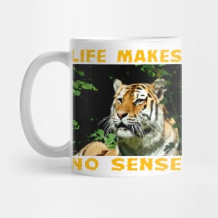 VERY COOL TIGER Inspirational Quote About Life THIS WILL BRING YOU UNIVERSAL  POWER Mug